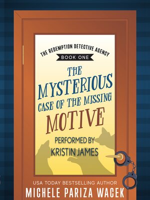 cover image of The Mysterious Case of the Missing Motive